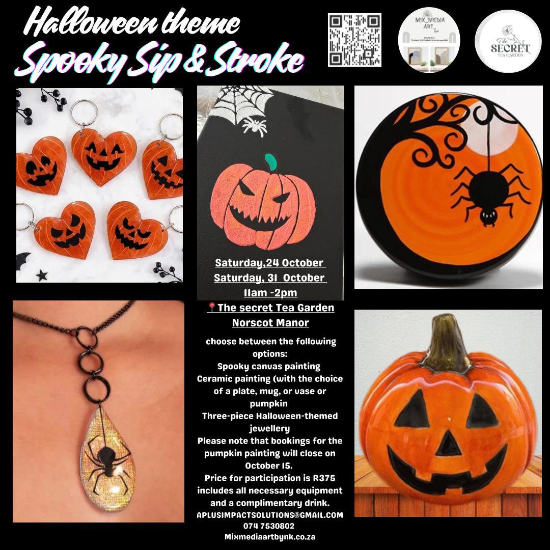 Halloween Special Spooky Sip&Stroke 24Oct & 31 Oct @ Secret Tea Garden Norscot Manor Fourways, Johannesburg