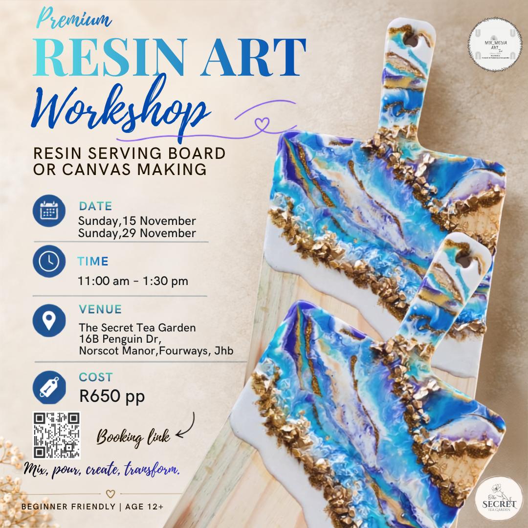 15 Nov - Resin Art Workshop@Secret Tea Garden, Norscot manor Fourways, Johannesburg
