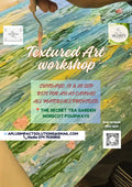20 Sep Textured Art Workshop @Secret Tea Garden Norscot Manor Fourways, Johannesburg
