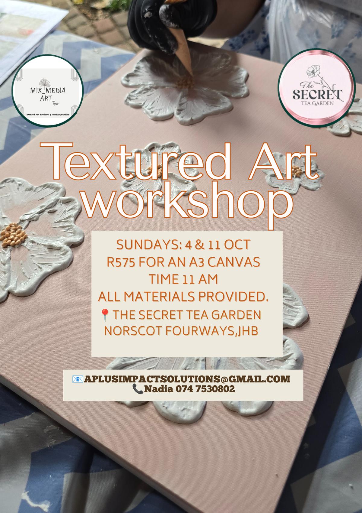 11 Oct - Textured Art Workshop@Secret Tea Garden Norscot Manor Fourways, Johannesburg